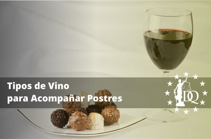 Tipos de Vino para Acompañar Postres