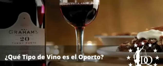 Qué Tipo de Vino es el Oporto