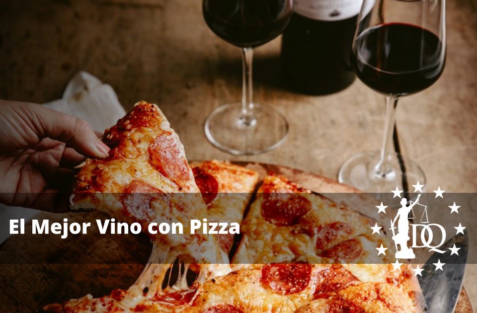 El Mejor Vino con Pizza