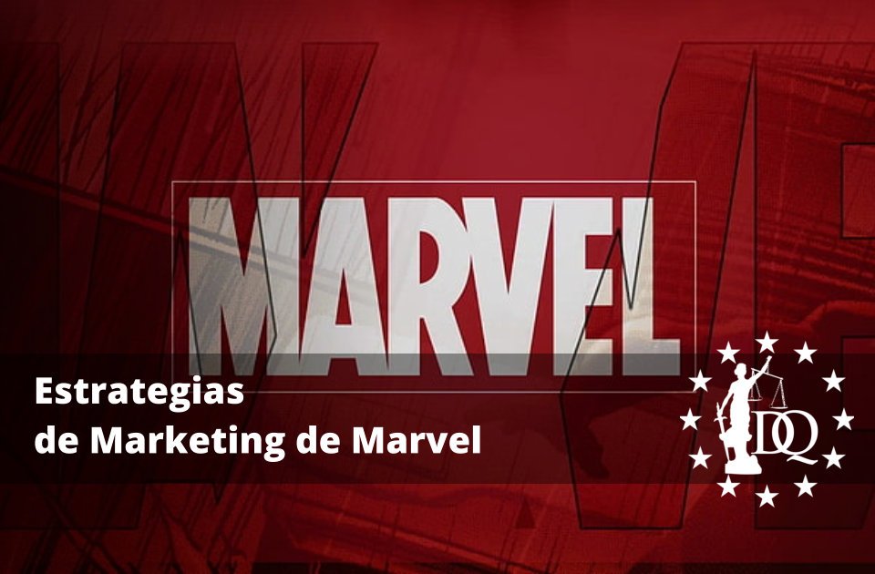 Estrategias de Marketing de Marvel